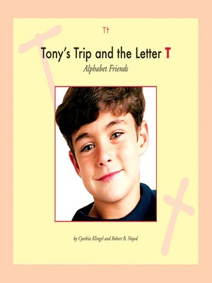 cover image of Tony's Trip and the Letter T